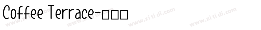 Coffee Terrace字体转换